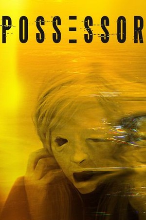 Possessor: Uncut poster