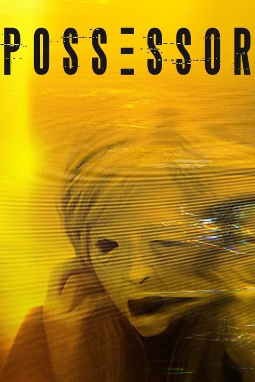 Possessor: Uncut poster