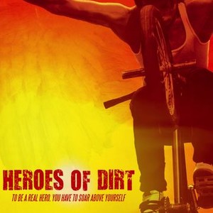 "Heroes of Dirt photo 6"