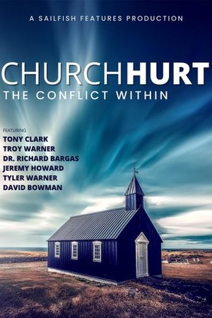 Church Hurt: The Conflict Within poster