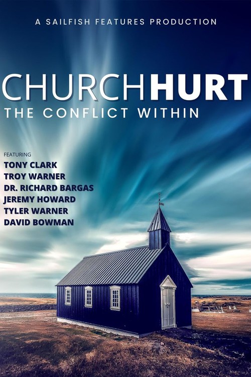 Church Hurt: The Conflict Within poster