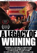 A Legacy of Whining poster image