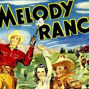 Melody Ranch - Rotten Tomatoes