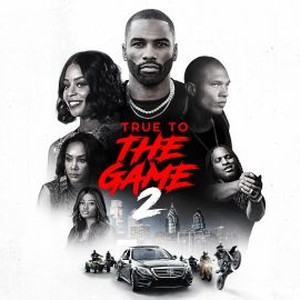 "True to the Game 2 photo 11"