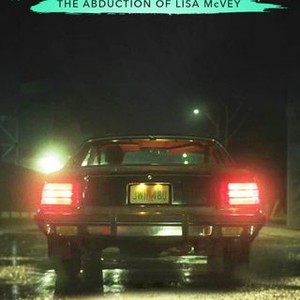 "Believe Me: The Abduction of Lisa McVey photo 8"