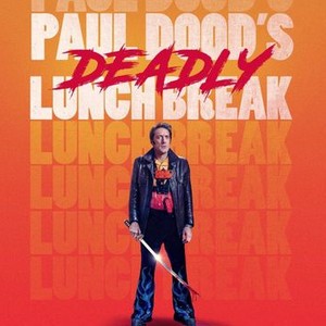 Paul Dood's Deadly Lunch Break photo 5