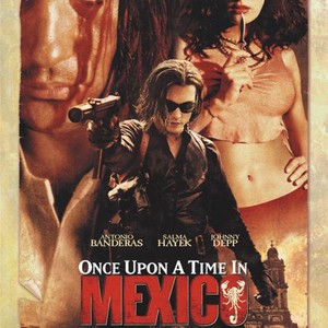 Once Upon A Time In Mexico 2003 Rotten Tomatoes