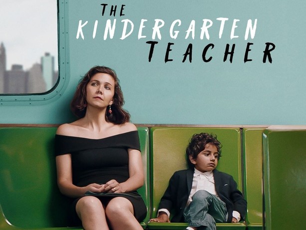 The Kindergarten Teacher (2018) | Rotten Tomatoes