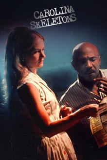 Carolina Skeletons | Rotten Tomatoes