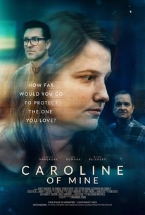 Caroline of Mine | Rotten Tomatoes