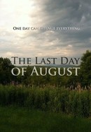 The Last Day of August poster image