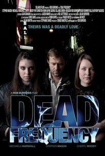 Dead Frequency | Rotten Tomatoes