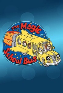 The Magic School Bus - Rotten Tomatoes