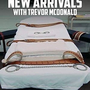 Death Row The New Arrivals with Trevor McDonald Pictures Rotten