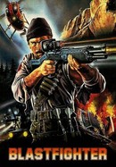 Blastfighter poster image