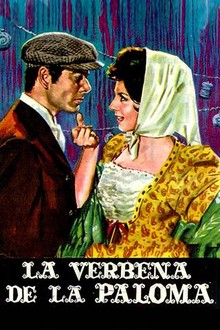 La verbena de la Paloma (1963) | Rotten Tomatoes