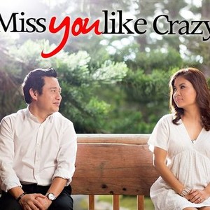 Miss you like crazy 2025 movie free online streaming