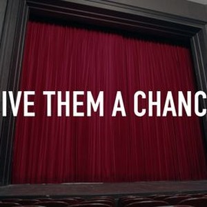 Give Them a Chance photo 4