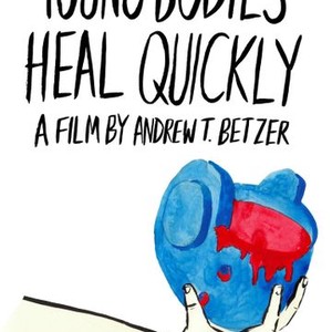 Young Bodies Heal Quickly photo 6