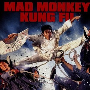 Mad Monkey Kung Fu - Rotten Tomatoes