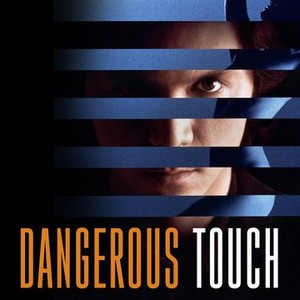 Dangerous Touch photo 5