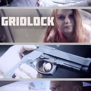 gridlock movie 2017