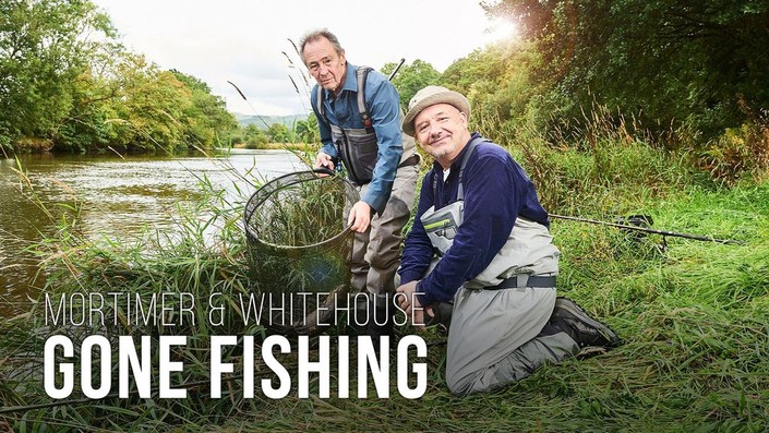 Mortimer and Whitehouse: Gone Fishing