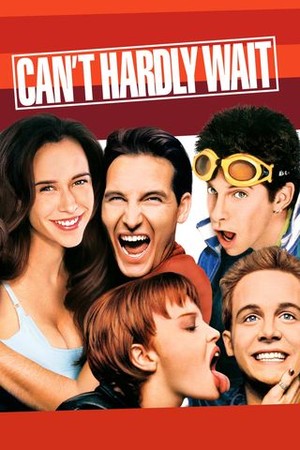 Can't Hardly Wait poster