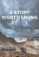 A Story Worth Living poster image
