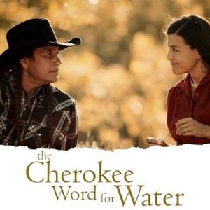 The Cherokee Word for Water photo 8