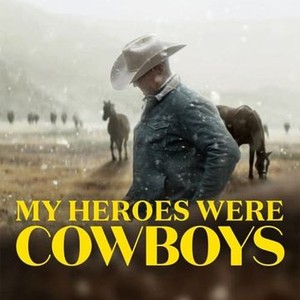 My Heroes Were Cowboys photo 6