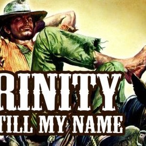 Trinity Is Still My Name photo 9