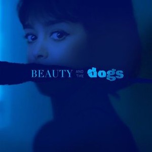 Beauty and the Dogs (2017) photo 18
