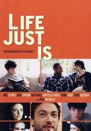 Life Just Is poster image