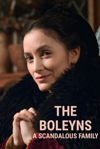 The Boleyns A Scandalous Family Rotten Tomatoes The Boleyns A Scandalous Family Rotten Tomatoes