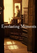Everlasting Moments poster image