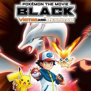 Pokemon The Movie: Black/White - Victini and Reshiram/Zekrom (2011 Movie) -  Behind The Voice Actors