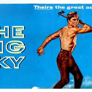 The Big Sky (1952) - Rotten Tomatoes