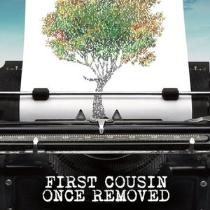 First Cousin Once Removed photo 11