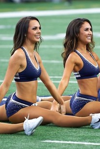 Dallas Cowboys Cheerleaders: Making the Team - Rotten Tomatoes