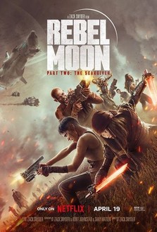 Rebel Moon: Part Two - The Scargiver | Rotten Tomatoes