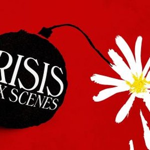 "Crisis in Six Scenes photo 5"