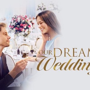 دانلود زیرنویس فیلم Our Dream Wedding 2021 – بلو سابتایتل