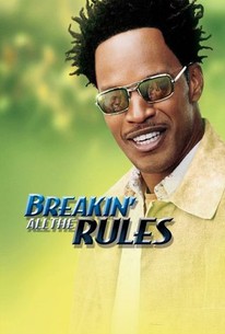 Watch trailer for Breakin' All the Rules