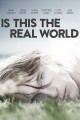 Is This the Real World