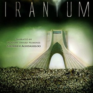 Iranium Iranium - Rotten Tomatoes