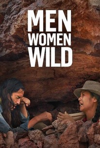 Men, Women, Wild: Season 1 | Rotten Tomatoes