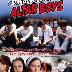 the dangerous lives of altar boys