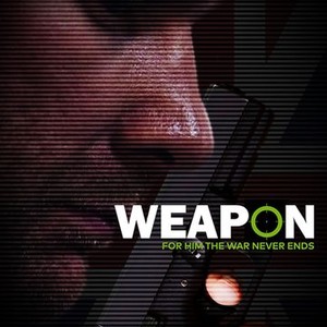 Weapon (2020) photo 1