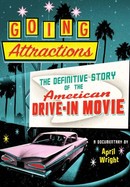 Going Attractions: The Definitive Story of the American Drive-in Movie poster image